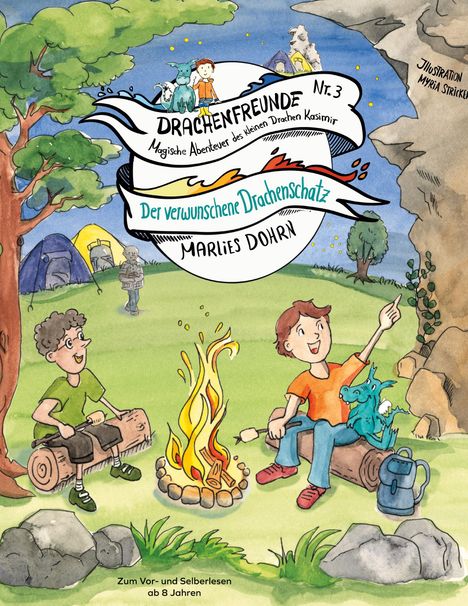 Marlies Dohrn: Drachenfreunde Magische Abenteuer des kleinen Drachen Kasimir, Buch