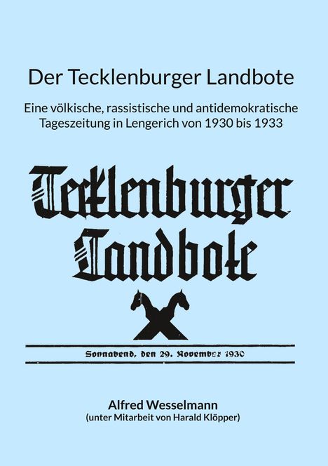 Alfred Wesselmann: Der Tecklenburger Landbote, Buch