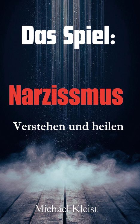 Michael Kleist: Das Spiel, Buch