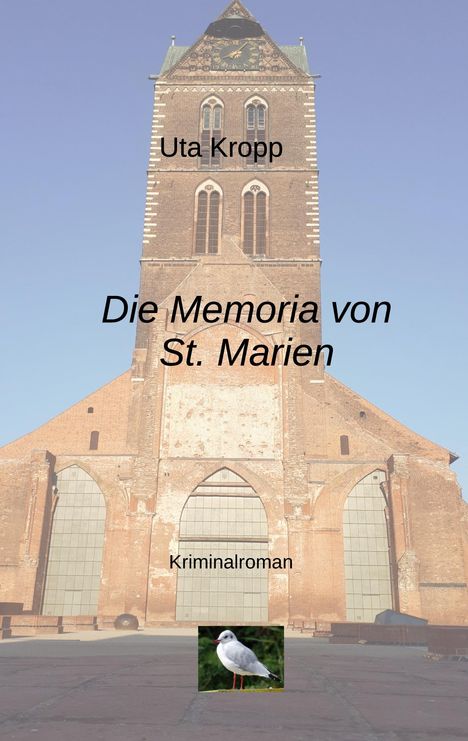 Uta Kropp: Die Memoria von St. Marien, Buch