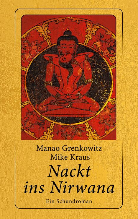 Manao Grenkowitz: Nackt ins Nirwana, Buch