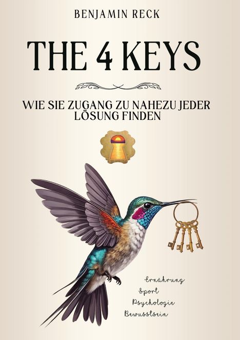 Benjamin Reck: The 4 Keys, Buch