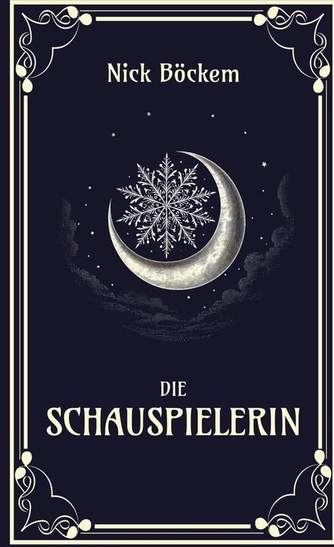 Nick Böckem: Die Schauspielerin, Buch