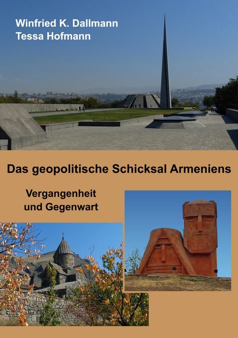 Winfried K. Dallmann: Das geopolitische Schicksal Armeniens, Buch