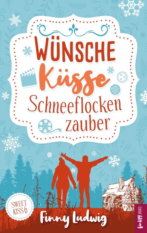 Finny Ludwig: Wünsche Küsse Schneeflockenzauber, Buch