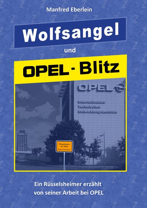 Manfred Eberlein: Wolfsangel und Opel-Blitz, Buch