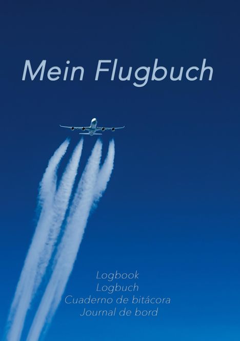 S. Mehrtens: Mein Flugbuch, Buch