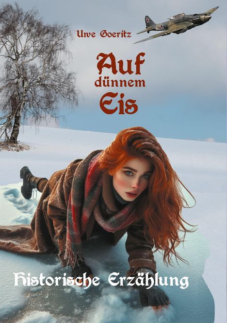 Uwe Goeritz: Auf dünnem Eis, Buch