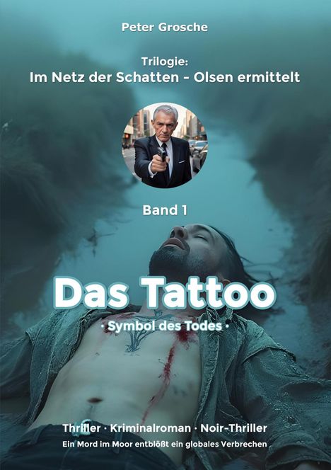 Peter Grosche: Das Tattoo, Buch