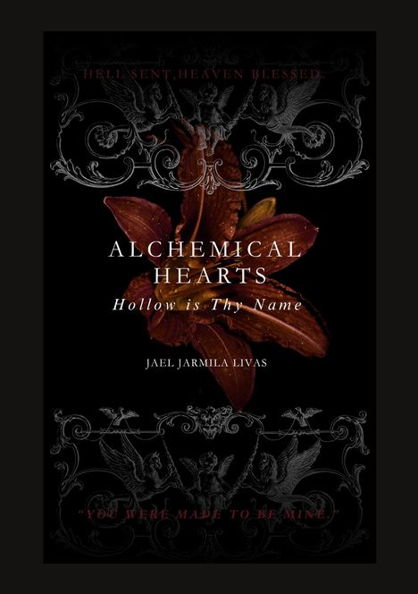 Jael Jarmila Livas: Alchemical Hearts Hollow is Thy Name, Buch