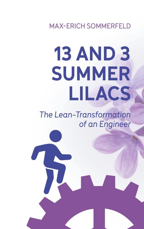 Max-Erich Sommerfeld: 13 and 3 Summer Lilacs, Buch