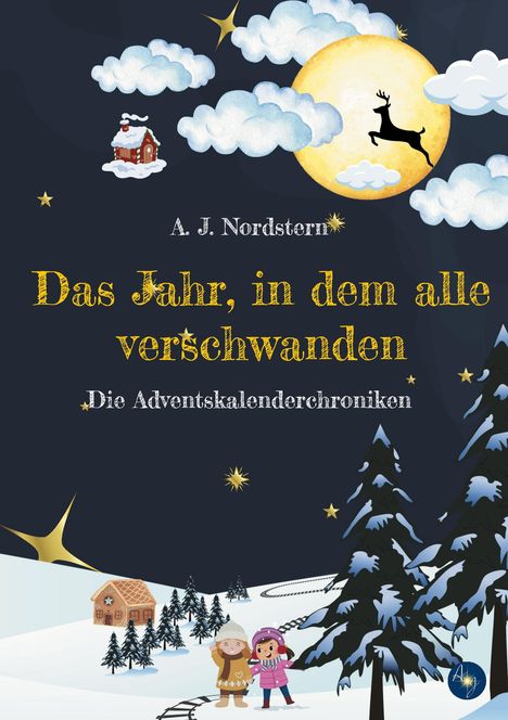 A. J. Nordstern: Das Jahr, in dem alle verschwanden, Buch