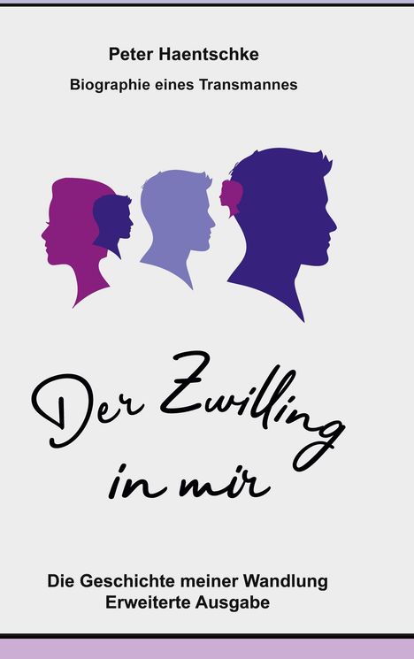 Peter Haentschke: Der Zwilling in mir, Buch