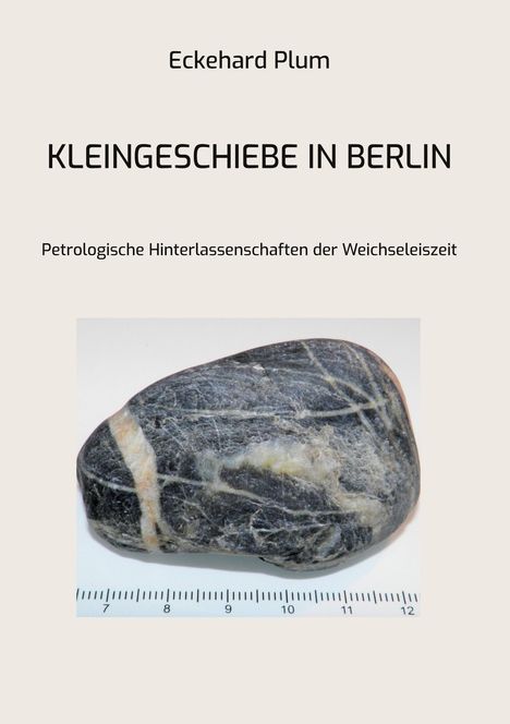 Eckehard Plum: Kleingeschiebe in Berlin, Buch