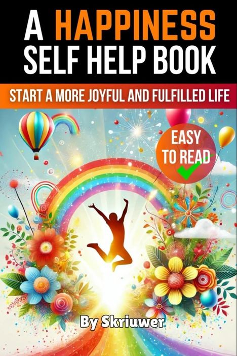 Skriuwer. com: A Happiness Self Help Book, Buch