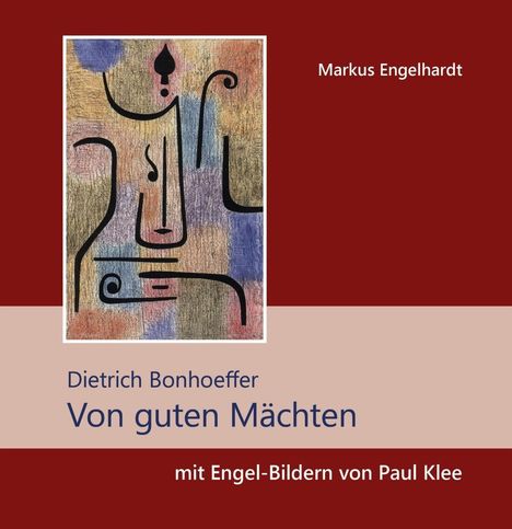 Markus Engelhardt: Engelhardt, M: Von guten Mächten, Buch