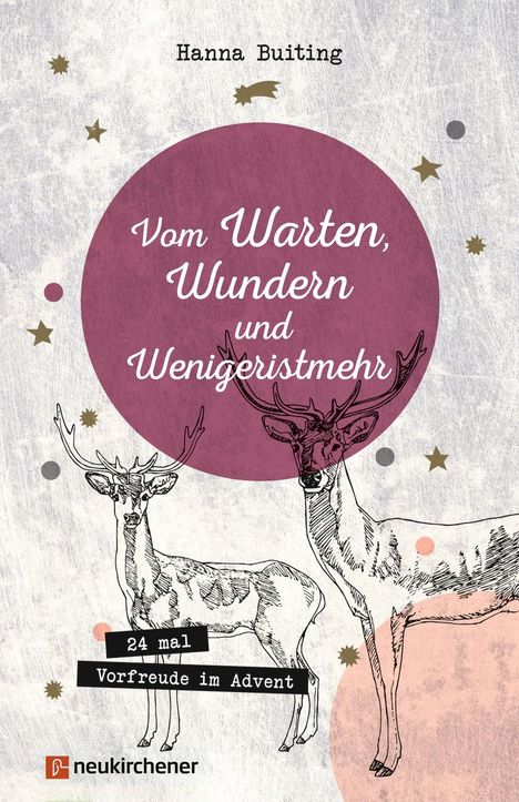 Hanna Buiting: Vom Warten, Wundern und Wenigeristmehr, Buch