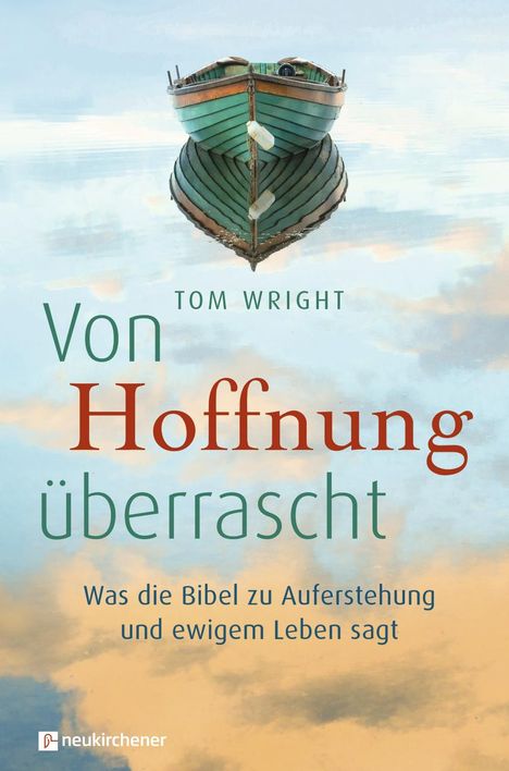 Tom Wright: Von Hoffnung überrascht, Buch