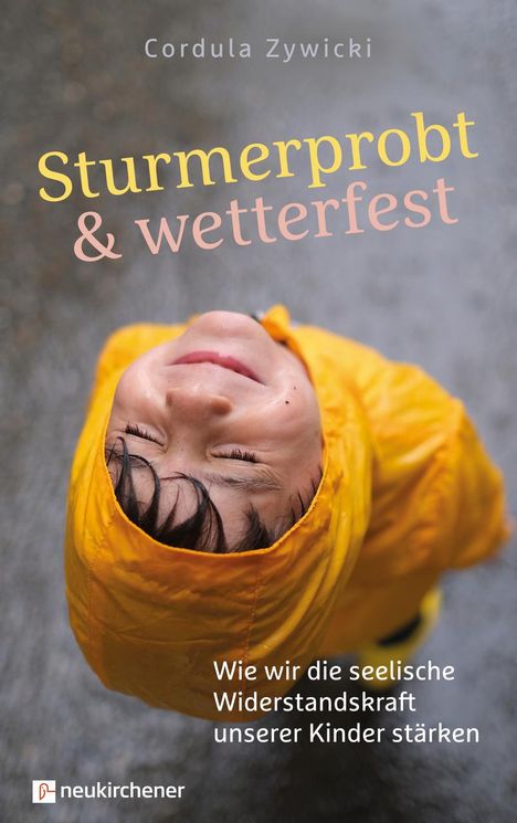 Cordula Zywicki: Sturmerprobt und wetterfest, Buch