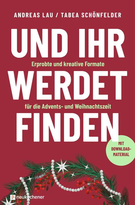 Andreas Lau: Und ihr werdet finden, Buch