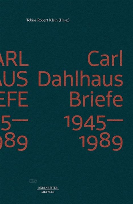 Carl Dahlhaus: Briefe 1945-1989, Buch