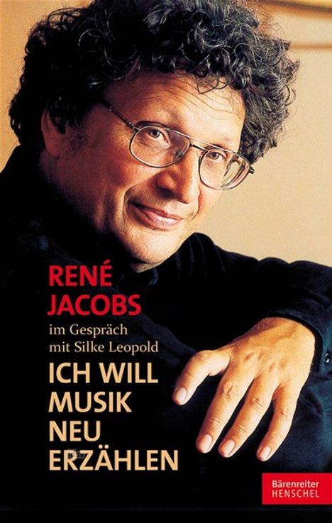 René Jacobs im Gespräch mit Silke Leopold, Buch