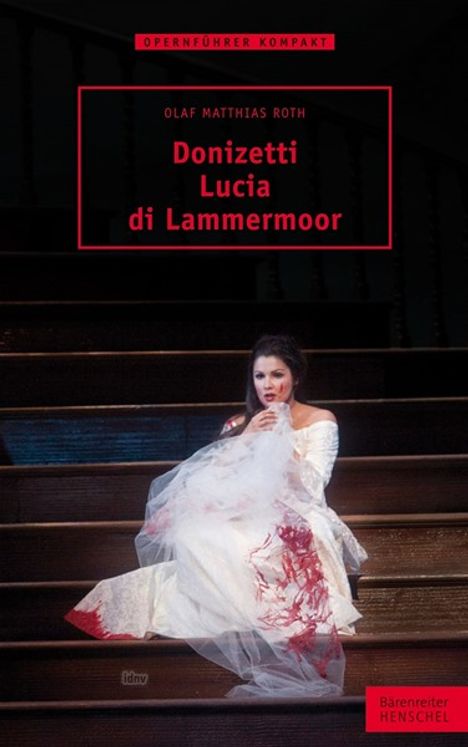 Donizetti. Lucia di Lammermoor, Buch
