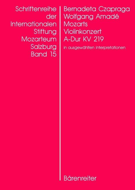 Wolfgang Amadé Mozarts Violinkonzert in A-Dur KV 219 in ausgewählten Interpretationen, Buch