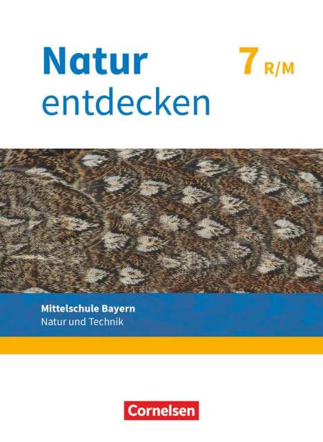Franz Kraft: Natur entdecken 7. Jahrgangsstufe - Mittelschule Bayern - Schülerbuch, Buch