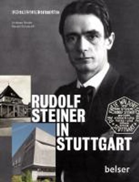 Andreas Neider: Neider, A: Rudolf Steiner in Stuttgart, Buch