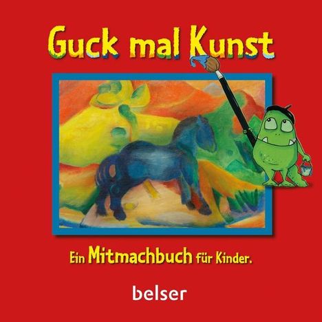 Astrid Hille: Guck mal Kunst, Buch
