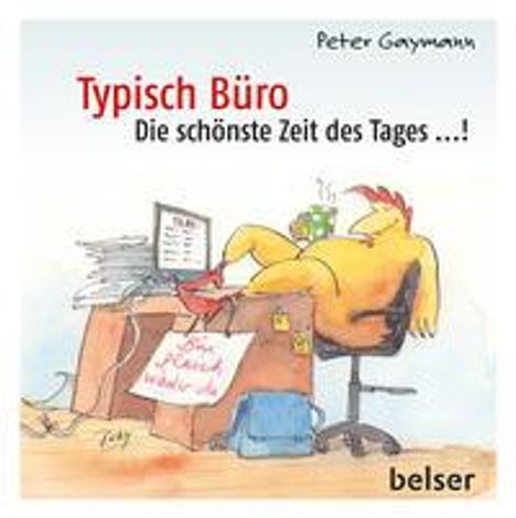 Peter Gaymann: Gaymann, P: Typisch Büro, Buch