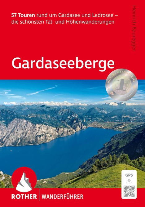 Heinrich Bauregger: Gardaseeberge, Buch