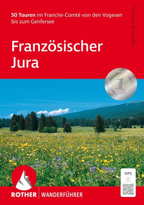 Thomas Rettstatt: Französischer Jura - Franche Comté, Buch
