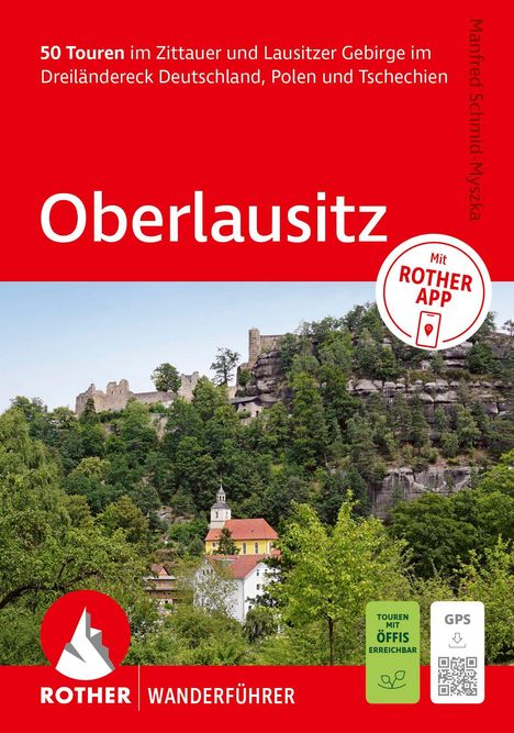 "50 Touren im Zittauer und Lausitzer Gebirge im Dreiländereck Deutschland, Polen und Tschechien. Oberlausitz." Im Bild: Burgruine und Kirche in bewaldeter Landschaft, Logo und QR-Code.