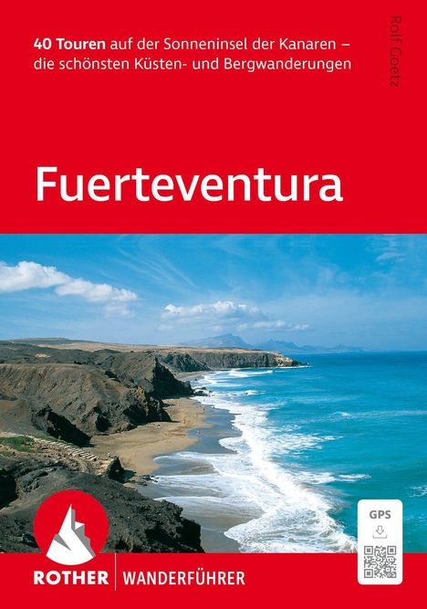 "40 Touren auf der Sonneninsel der Kanaren" und "Fuerteventura". Küste mit blauem Meer und dunklen Klippen, Logo unten.