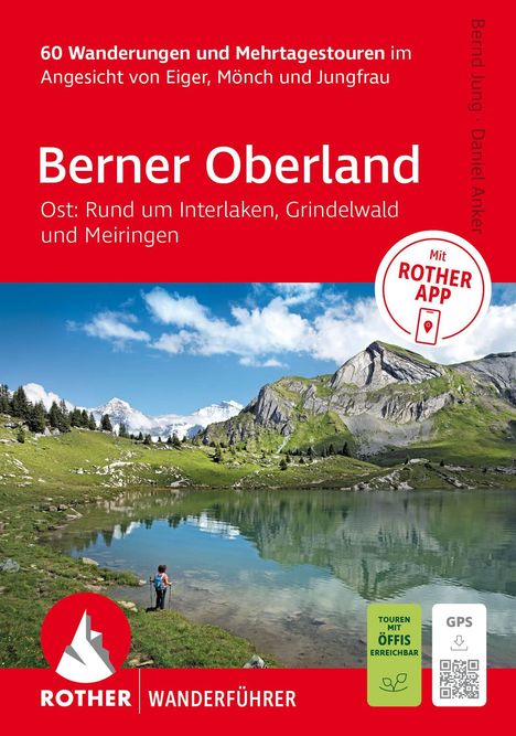 "Berner Oberland: Rund um Interlaken, Grindelwald. Logo unten, Landschaft mit Bergen, See, Wanderer und blauem Himmel."