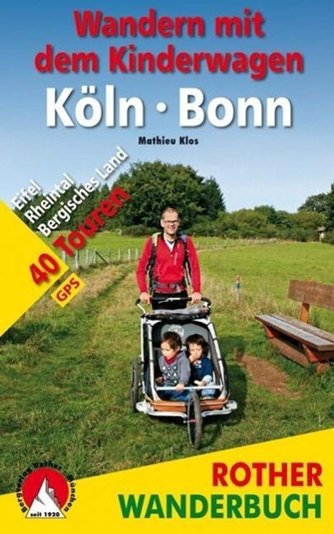 Mathieu Klos: Klos, M: Wandern mit dem Kinderwagen Köln - Bonn, Buch