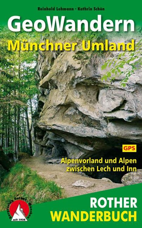 Reinhold Lehmann: GeoWandern Münchner Umland, Buch
