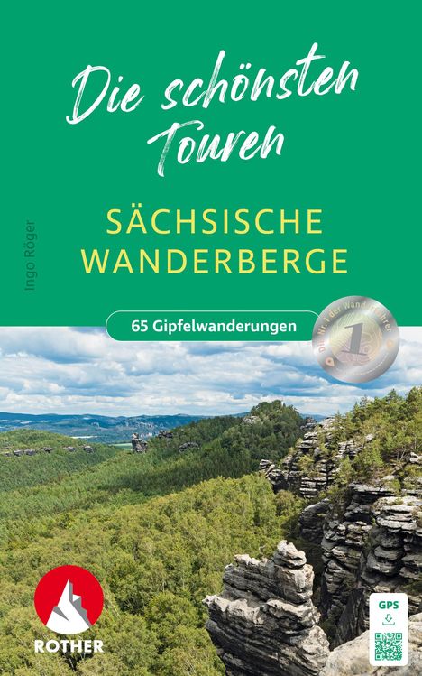 Ingo Röger: Sächsische Wanderberge - Die schönsten Touren, Buch