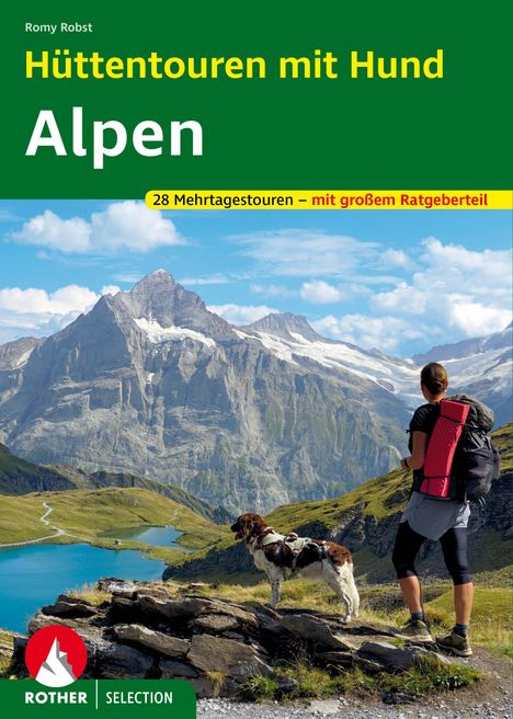 Romy Robst: Hüttentouren mit Hund Alpen, Buch