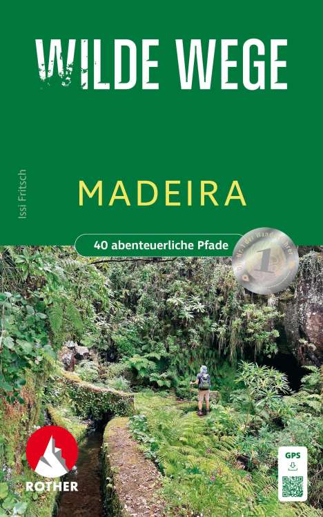 Issi Fritsch: Wilde Wege Madeira, Buch