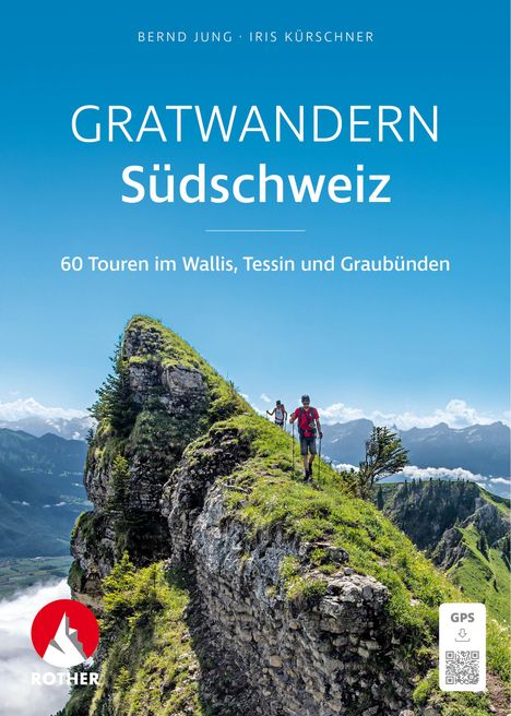 Bernd Jung: Gratwandern Südschweiz, Buch