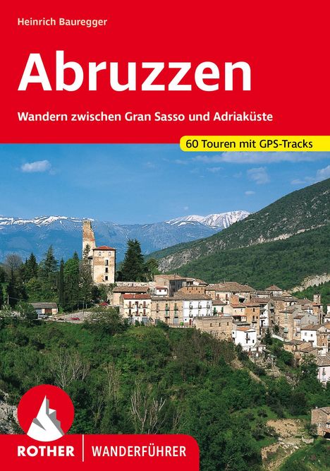 Heinrich Bauregger: Abruzzen, Buch