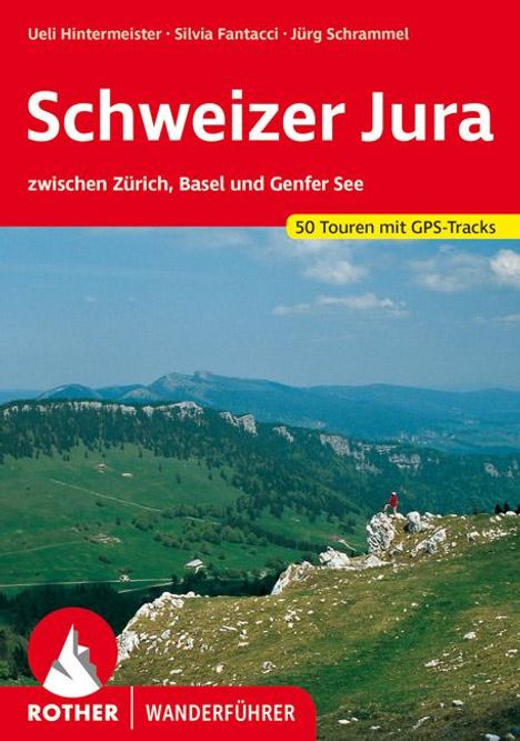 Ueli Hintermeister: Schweizer Jura, Buch