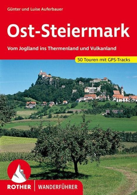 Günter Auferbauer: Auferbauer, G: Ost-Steiermark, Buch