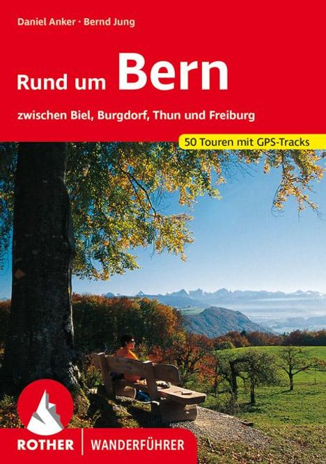 Daniel Anker: Rund um Bern, Buch