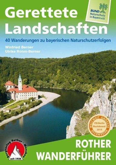 Winfried Berner: Berner, W: Gerettete Landschaften, Buch