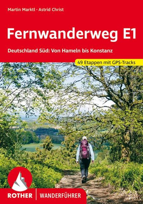 Martin Marktl: Fernwanderweg E1 Deutschland Süd, Buch