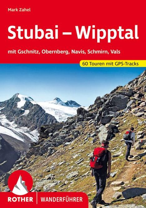 Mark Zahel: Stubai - Wipptal, Buch